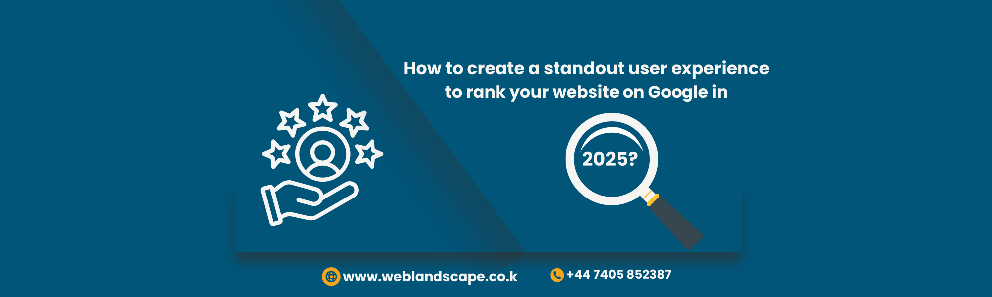 How Can You Improve User Experience to Top Your Site on Google in 2025 ...